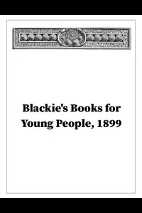 Blackie's Books for Young People, Catalogue - 1899