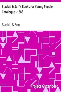 Blackie & Son's Books for Young People, Catalogue - 1886
