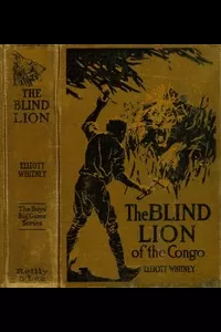 The Blind Lion of the Congo
