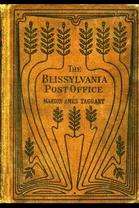 The Blissylvania Post-Office