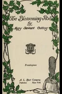The Blossoming Rod