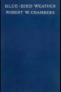 Blue-Bird Weather