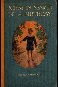 Bobby in Search of a Birthday