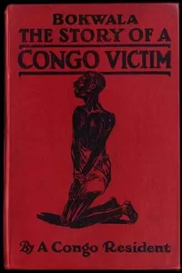 Bokwala: The Story of a Congo Victim