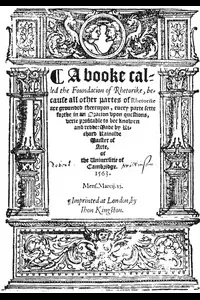 A booke called the Foundacion of Rhetorike