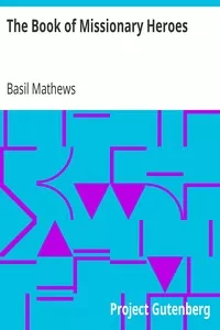The Book of Missionary Heroes