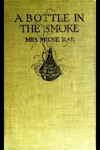 A Bottle in the Smoke: A Tale of Anglo-Indian Life