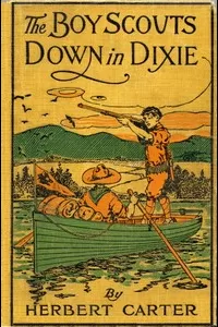 The Boy Scouts Down in Dixie; or, The Strange Secret of Alligator Swamp