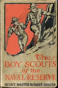 The Boy Scouts of the Naval Reserve