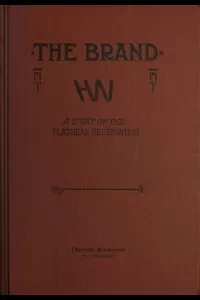 The Brand: A Tale of the Flathead Reservation