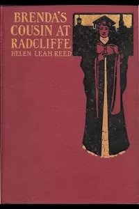 Brenda's Cousin at Radcliffe: A Story for Girls