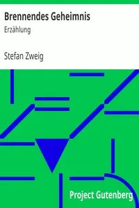 Brennendes Geheimnis: ErzÃ¤hlung