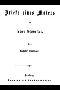 Briefe eines Malers an seine Schwester
