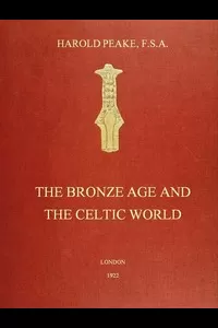 The Bronze Age and the Celtic World