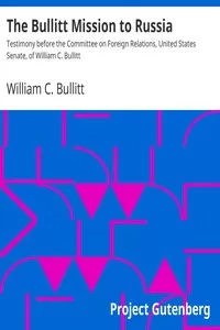 The Bullitt Mission to Russia