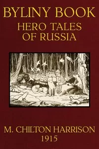 Byliny Book: Hero Tales of Russia