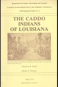 The Caddo Indians of Louisiana