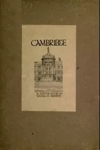 Cambridge: A Sketch-Book