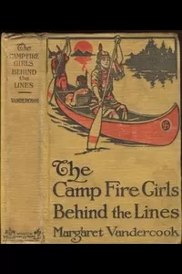 The Camp Fire Girls Behind the Lines