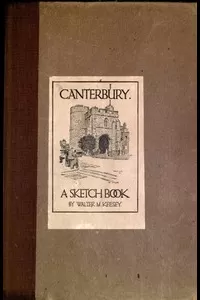 Canterbury: A Sketch Book