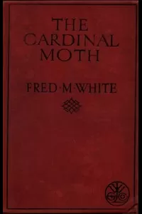 The Cardinal Moth