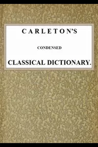 Carleton's Condensed Classical Dictionary