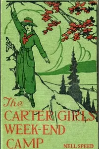 The Carter Girls' Week-End Camp