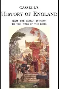 Cassell's History of England, Vol. 1 (of 8)