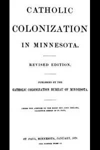 Catholic Colonization in Minnesota