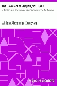 The Cavaliers of Virginia, vol. 1 of 2