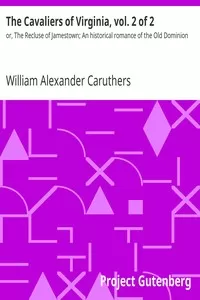 The Cavaliers of Virginia, vol. 2 of 2