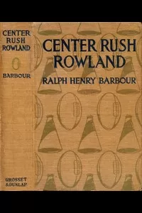 Center Rush Rowland