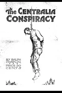 The Centralia Conspiracy
