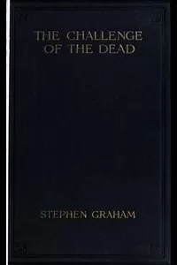 The Challenge of the Dead