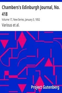 Chambers's Edinburgh Journal, No. 418