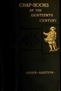 Chap-books of the Eighteenth Century