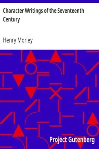 Character Writings of the Seventeenth Century