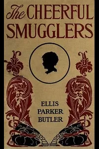 The Cheerful Smugglers