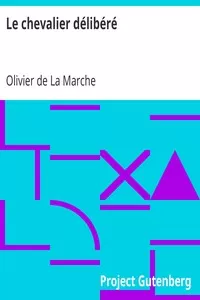 Le chevalier dÃ©libÃ©rÃ©