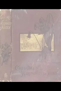 The Children of Westminster Abbey: Studies in English History