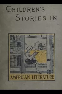 Children's Stories in American Literature, 1660-1860