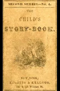 The Child's Story-Book. Second Seriesâ€”No. 4