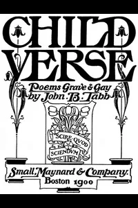 Child Verse: Poems Grave & Gay