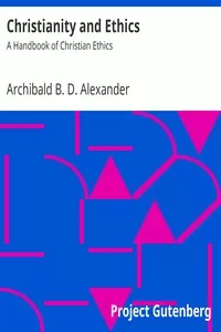 Christianity and Ethics: A Handbook of Christian Ethics