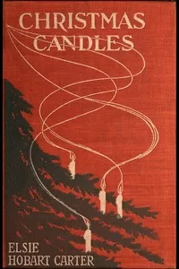 Christmas Candles: Plays for Boys and Girls