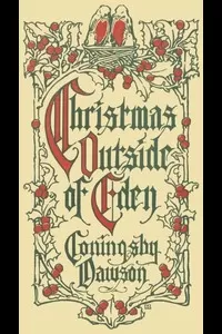 Christmas Outside of Eden