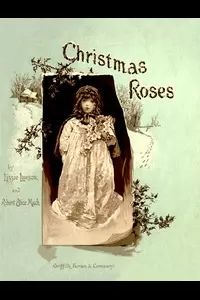 Christmas Roses