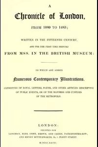A Chronicle of London from 1089 to 1483