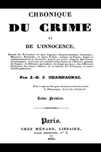 Chronique du crime et de l'innocence, tome 1/8
