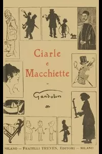 Ciarle e macchiette